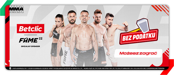 Betclic Fame MMA 22 bez podatku